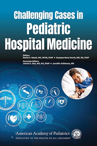Cover of Challenging Cases in Pediatric Hospital Medicine