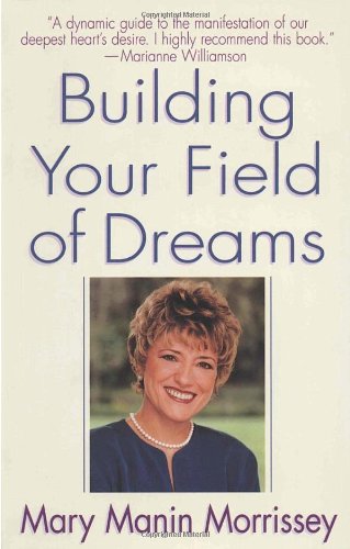 Cover of Building Your Field of Dreams