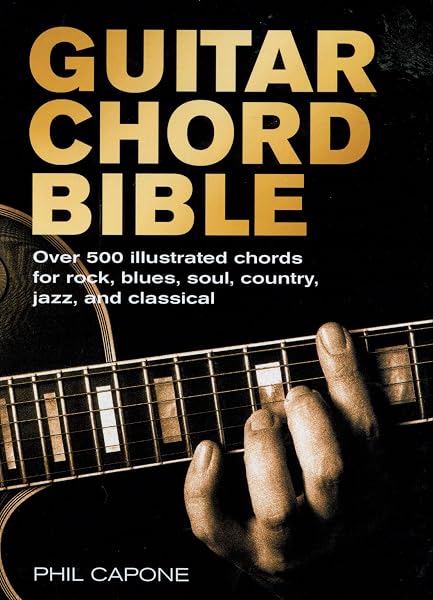 Cover of Guitar Chord Bible: Over 500 Illustrated Chords for Rock, Blues, Soul, Country, Jazz, and Classical (Volume 8) (Music Bibles, 8)
