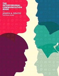 The Interpersonal Communication Book (14th Edition)