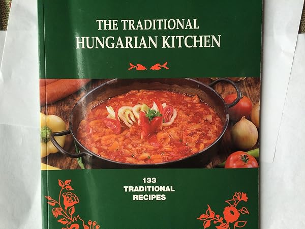 Cover of The Traditional Hungarian Kitchen