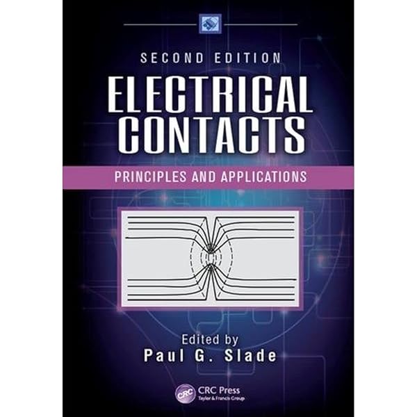 Cover of Electrical Contacts: Principles and Applications, Second Edition