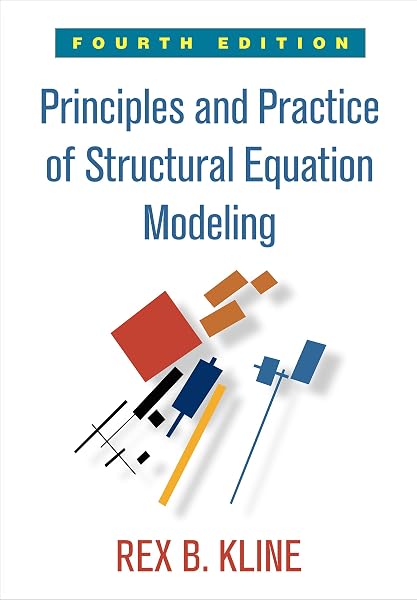Cover of Principles and Practice of Structural Equation Modeling (Methodology in the Social Sciences Series)
