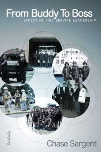 Cover of From Buddy to Boss: Effective Fire Service Leadership