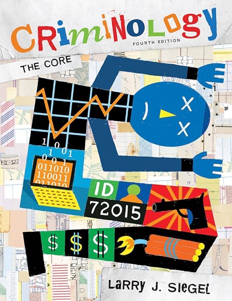 Cover of Criminology: The Core, 4th Edition
