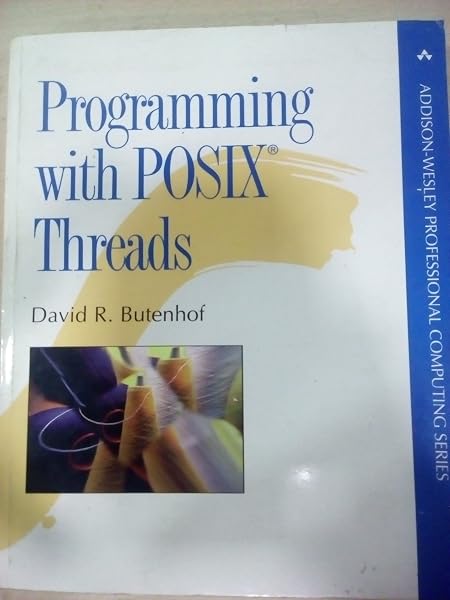 Cover of Programming with POSIX Threads (Addison-Wesley Professional Computing Series)