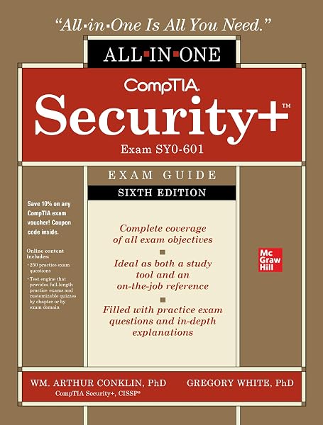 Cover of CompTIA Security+ All-in-One Exam Guide, Sixth Edition (Exam SY0-601) Conklin, Wm. Arthur and White, Greg