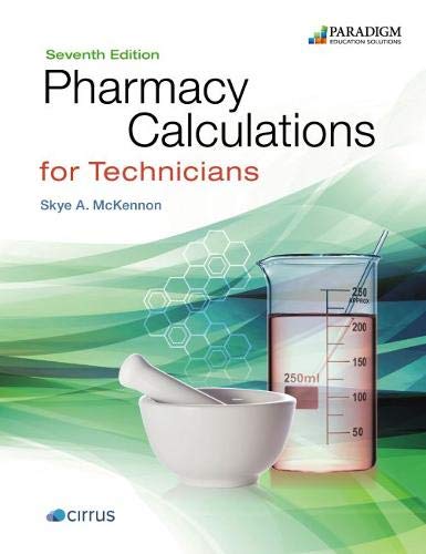 Cover of Pharmacy Calculations for Technicians: Text (Pharmacy Technician)