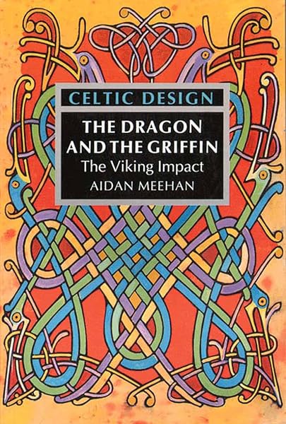 Cover of Celtic Design: The Dragon and the Griffin