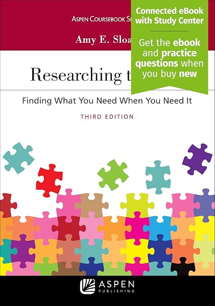 Cover of Researching the Law: Finding What You Need When You Need It (Aspen Coursebook)