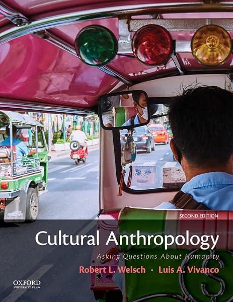 Cover of Cultural Anthropology: Asking Questions About Humanity