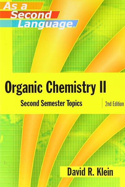 Cover of Organic Chemistry II as a Second Language: Second Semester Topics [Paperback] Klein, David R.