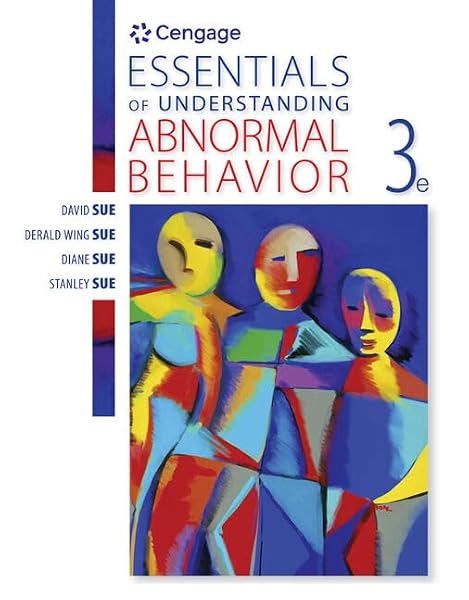 Cover of Essentials of Understanding Abnormal Behavior (MindTap Course List) [Paperback] Sue, David; Sue, Derald Wing; Sue, Diane and Sue, Stanley