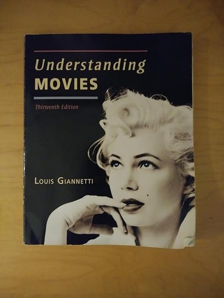 Cover of Understanding Movies (13th Edition)