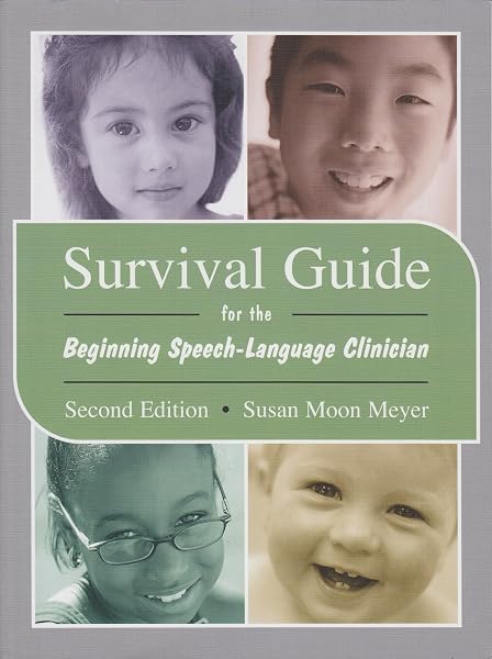 Cover of Survival Guide for the Beginning Speech-Language Clinician