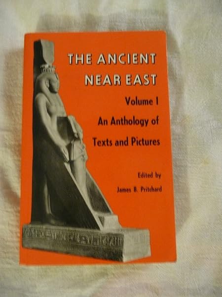 Cover of The Ancient Near East, Volume 1: An Anthology of Texts and Pictures