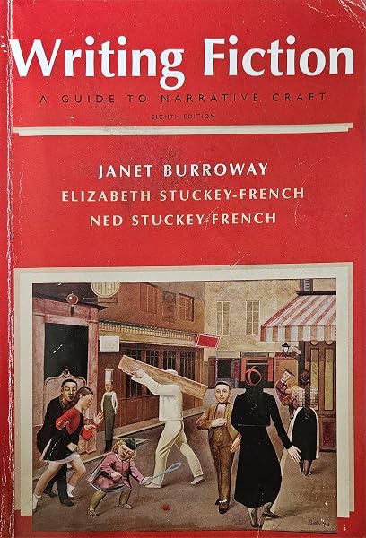 Cover of Writing Fiction: A Guide to Narrative Craft (8th Edition)