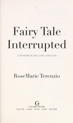 Cover of Fairy Tale Interrupted: A Memoir of Life, Love, and Loss