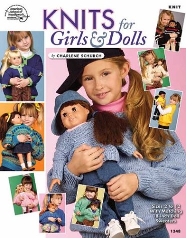 Cover of Knits for Girls & Dolls