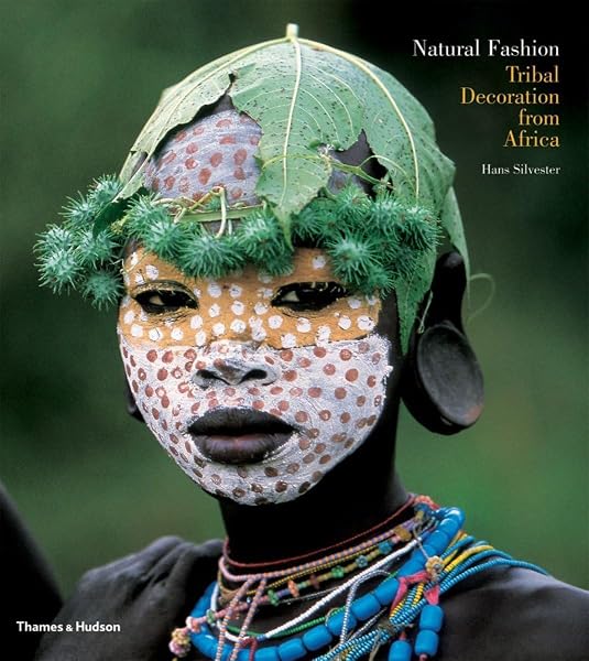 Cover of Natural Fashion: Tribal Decoration from Africa