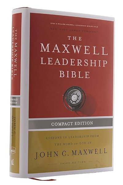 Cover of NKJV, Maxwell Leadership Bible, Third Edition, Compact, Hardcover, Comfort Print: Holy Bible, New King James Version