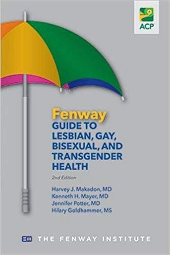 Cover of Fenway Guide to Lesbian, Gay, Bisexual, And Transgender Health, 2nd Edition