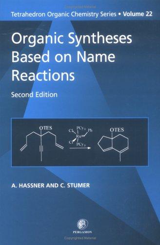 Cover of Organic Syntheses Based on Name Reactions (Volume 22) (Tetrahedron Organic Chemistry, Volume 22)