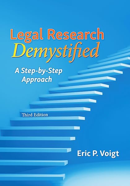 Cover of Legal Research Demystified: A Step-by-Step Approach