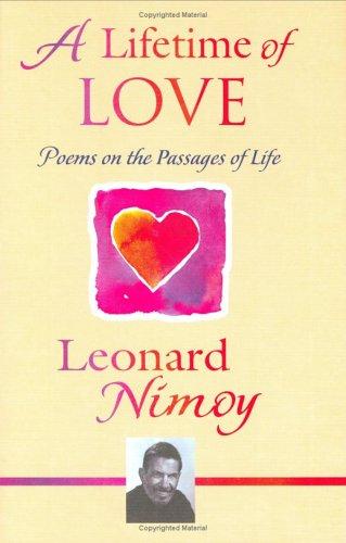 Cover of A Lifetime of Love: Poems on the Passages of Life