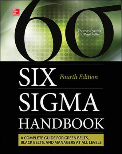 Cover of The Six Sigma Handbook: A Complete Guide for Green Belts, Black Belts, and Managers at All Levels