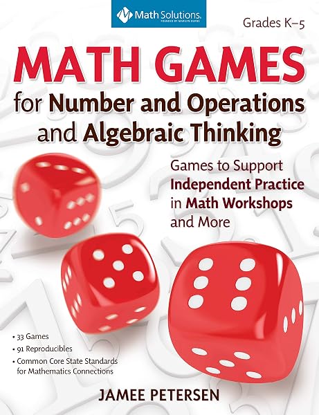 Cover of Math Games for Number and Operations and Algebraic Thinking: Games to Support Independent Practice in Math Workshops and More, Grades K-5