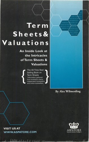 Cover of Term Sheets & Valuations - A Line by Line Look at the Intricacies of Term Sheets & Valuations (Bigwig Briefs)