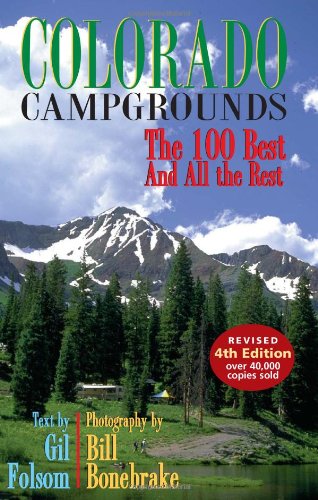 Cover of Colorado Campgrounds: The 100 Best and All the Rest