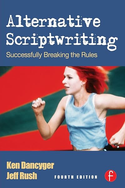 Cover of Alternative Scriptwriting: Successfully Breaking the Rules