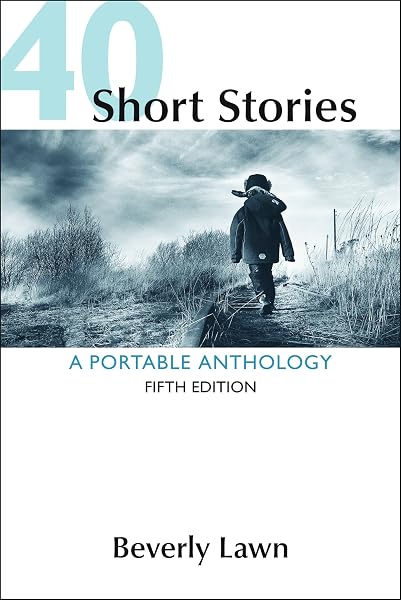 Cover of 40 Short Stories: A Portable Anthology Lawn, Beverly