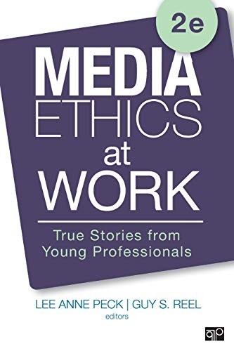 Cover of Media Ethics at Work: True Stories from Young Professionals