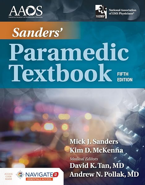 Cover of Sanders' Paramedic Textbook Includes Navigate 2 Essentials Access: .