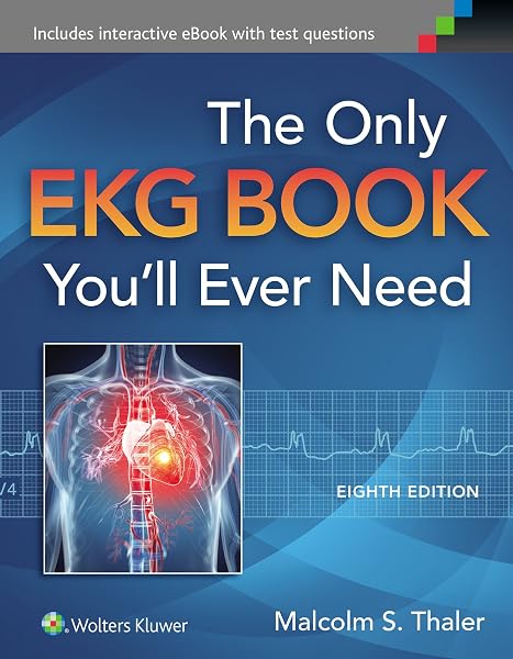 Cover of The Only EKG Book You'll Ever Need