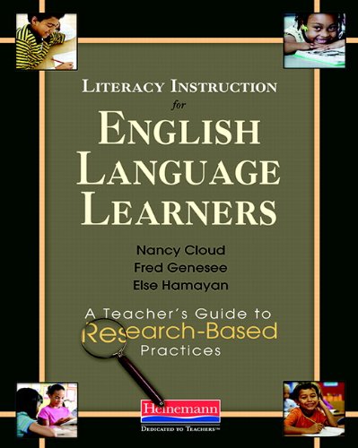 Cover of Literacy Instruction for English Language Learners: A Teacher's Guide to Research-Based Practices