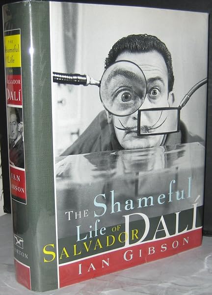 Cover of The Shameful Life of Salvador Dalí