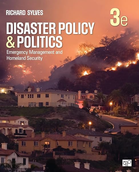 Cover of Disaster Policy and Politics: Emergency Management and Homeland Security