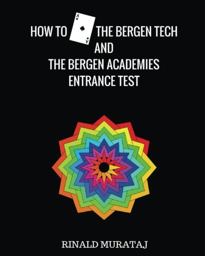 Cover of How to ACE the Bergen Tech and the Bergen Academies Entrance Test