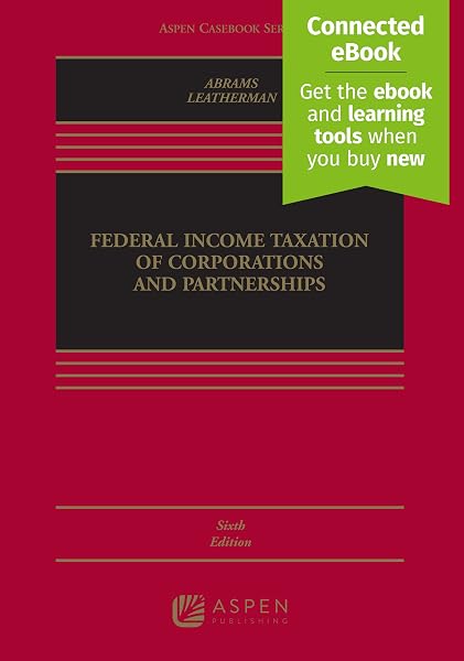 Cover of Federal Income Taxation of Corporations and Partnerships [Connected eBook] (Aspen Casebook)