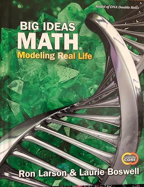 Cover of Big Ideas Math: Modeling Real Life Common Core - Grade 6 Student Edition Modeling Real Life Common Core - Grade 6 Student Edition