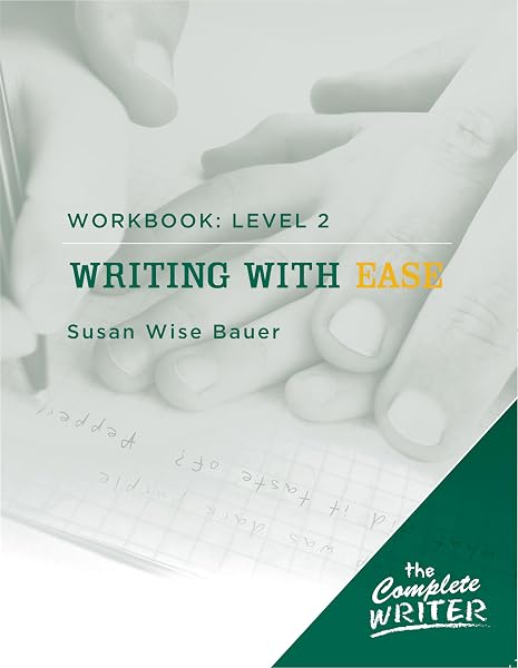 Cover of Writing with Ease: Level 2 Workbook (The Complete Writer)