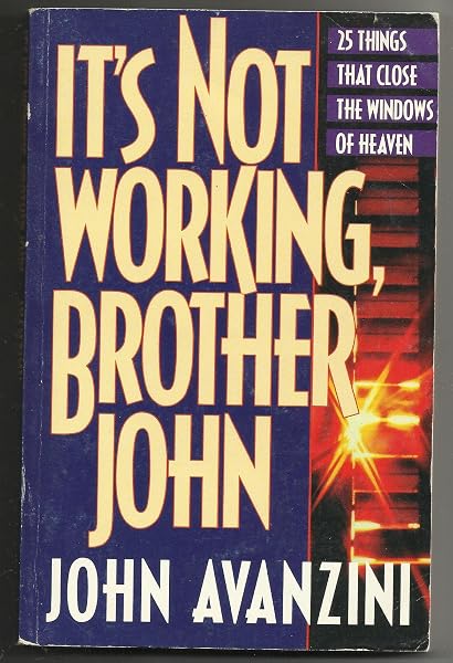 Cover of It's Not Working, Brother John