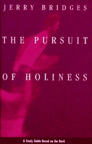 Cover of The Pursuit of Holiness: A Study Guide Based on the Book