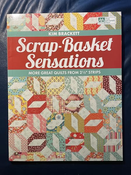 Cover of Scrap-Basket Sensations: More Great Quilts from 2 1/2" Strips