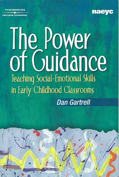 Cover of The Power of Guidance: Teaching Social-Emotional Skills in Early Childhood Classrooms [Paperback] Gartrell, Daniel