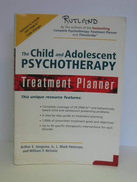 Cover of The Child and Adolescent Psychotherapy Treatment Planner